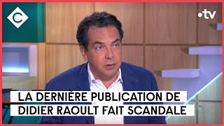 Didier Raoult : un collectif de médecins exige des sanctions - C à vous - 29/05/2023