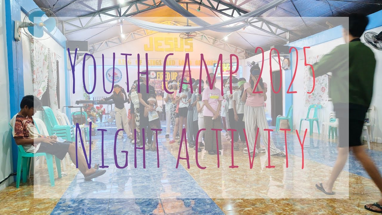 Youth Camp 2025 | Night Activity