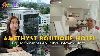 AMETHYST BOUTIQUE HOTEL - A QUIET corner of Cebu City’s uptown district 🏨 | [ENG SUB]