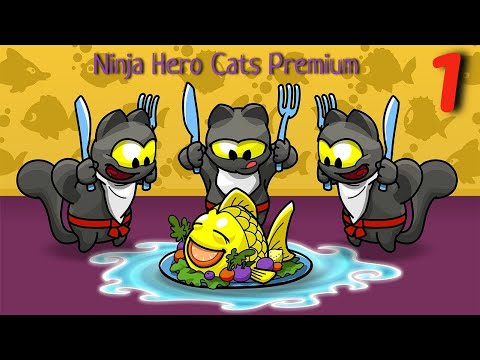 Ninja Hero Cats Premium➤Часть 1. Прокачиваем все навыки➤Прохождение