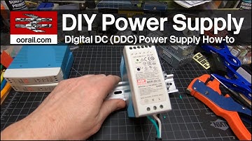 Model Railway Digital DC Power Supply Howto | oorail.com