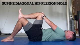 Supine Diagonal Hip Flexion Hold (activation)
