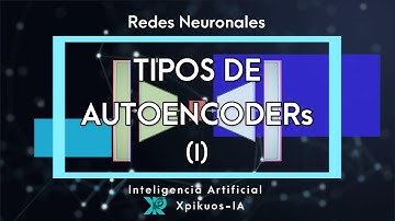 🔴AUTOENCODERS ESPAÑOL PYHTON - REDES NEURONALES - INTELIGENCIA ARTIFICIAL (IA): PRÁCTICA