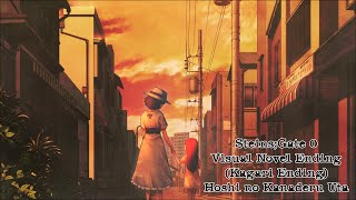 Steins;Gate 0 Visual Novel Ending (Kagari End) - Hoshi no Kanaderu Uta