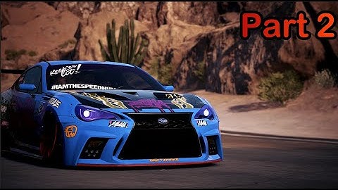 Need for Speed Payback Gameplay Walkthrough Part 2 - (NFS Payback 2017) Full Game [1080p 60 FPS]