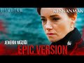 Kıskanmak - Jenerik Müziği V2 | EPIC VERSION | Kıskanmak TV Series Soundtrack