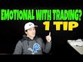 How To Eliminate Emotion While Trading Stocks