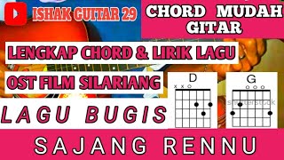 Chord Mudah Gitar (Sajang Rennu - Lagu Bugis 'Ost Film Silariang') By Ishak Guitar 29