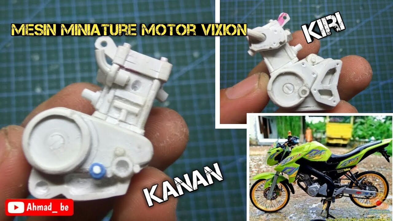 CARA MEMBUAT MINIATUR VIXION DARI PVC