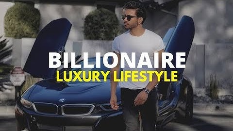 BILLIONAIRE  LUXURY LIFESTYLE💲💯 [Billionaire motivation 2022]