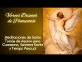 VIERNES DESPUÉS DE PENTECOSTÉS - MEDITACIONES DE SANTO TOMÁS DE AQUINO