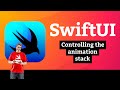 iOS 15: Controlling the animation stack – Animation SwiftUI Tutorial 5/8
