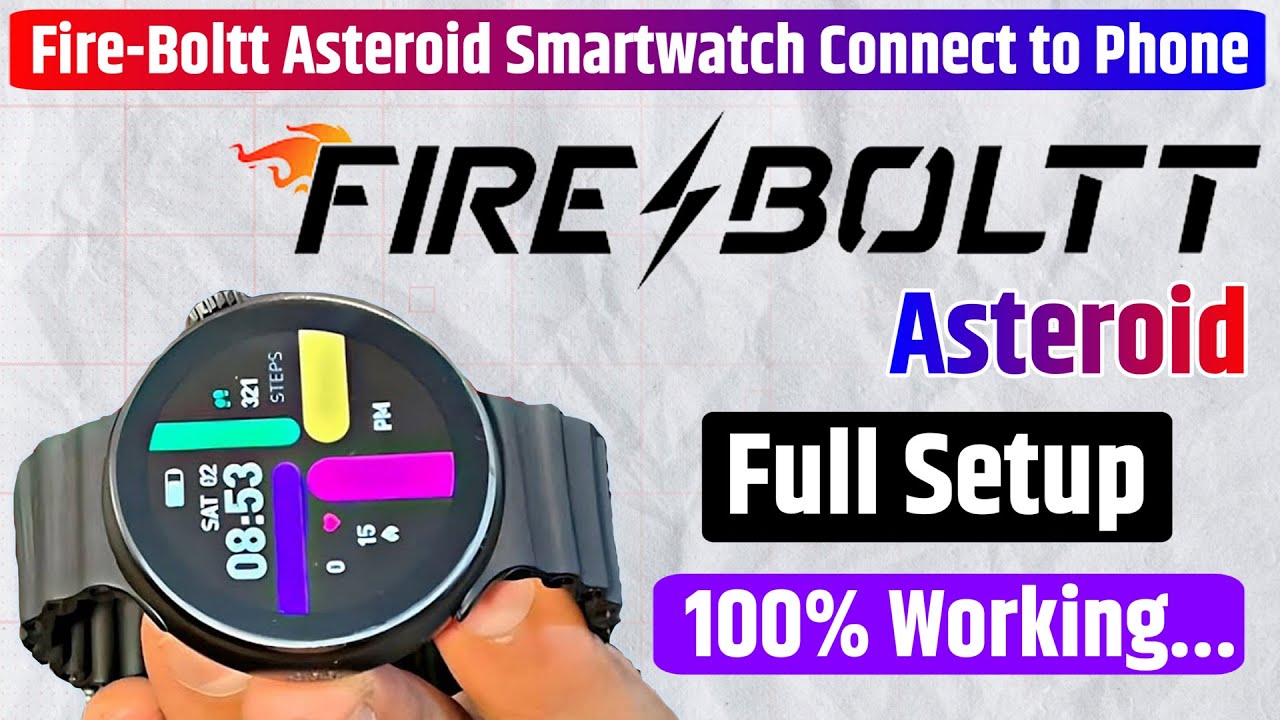 Fire Boltt Asteroid Smartwatch Connect to Phone How to Connect Fire