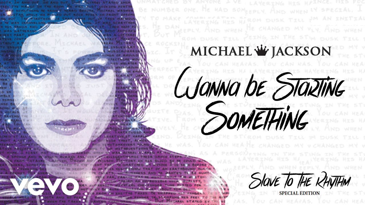 Michael Jackson Wanna Be Startin Somethin (Official Audio) Special
