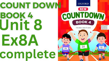 oxford countdown book class 4 Unit 8 Ex 8A | class 4 unit 8 Ex 8A complete@ytacademy198