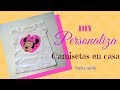 Como Estampar camisetas en casa super fácil y rápido ♥ | Margari