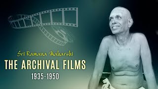 The Archival Films - Sri Ramanasramam