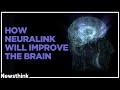 Neuralink: Merging Humans with AI