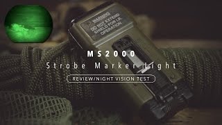 MS2000 Strobe Marker Light (White/Blue/IR) [Review/Night Vision Test]