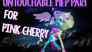 Untouchable MEP Part for Pink Cherry