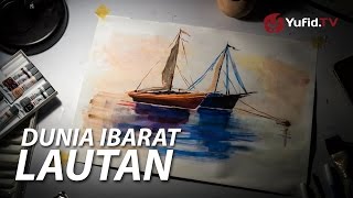 Download lagu Renungan Islami Dunia Ibarat Lautan PSA Movie Timelapse Renungan Islami Dunia Ibarat Lautan PSA Movie Timelapse