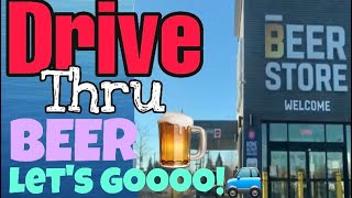 Beer store drive THRU in Canada and LEMON CHALLENGE