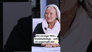 Als einziger NULL Krankheitstage - weil ungeimpft! ⚡💥