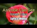 Anyone Can See - Irene Cara (Lyrics Video)