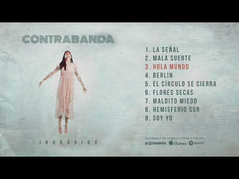 CONTRABANDA "Ingrávido" (Álbum completo)