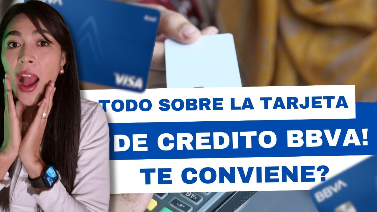 Tarjeta de crédito BBVA Azul: ¿Conviene o no? Análisis completo
