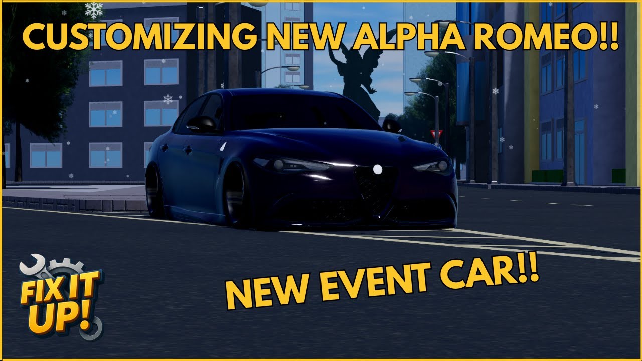 Customizing The New Alpha Romeo In Fix It Up!! (New Event Car!) - YouTube