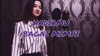 HADIRMU BAGAI MIMPI - FAUZI BIMA | COVER BY FANNY SABILA