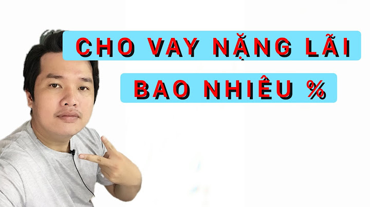 Lãi bao nhiêu là cho vay nặng lãi năm 2024