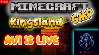 Minecraft Smp Live || Kingsland || Avi is live || With ALL GAMERZ DD & ZORA SAMA