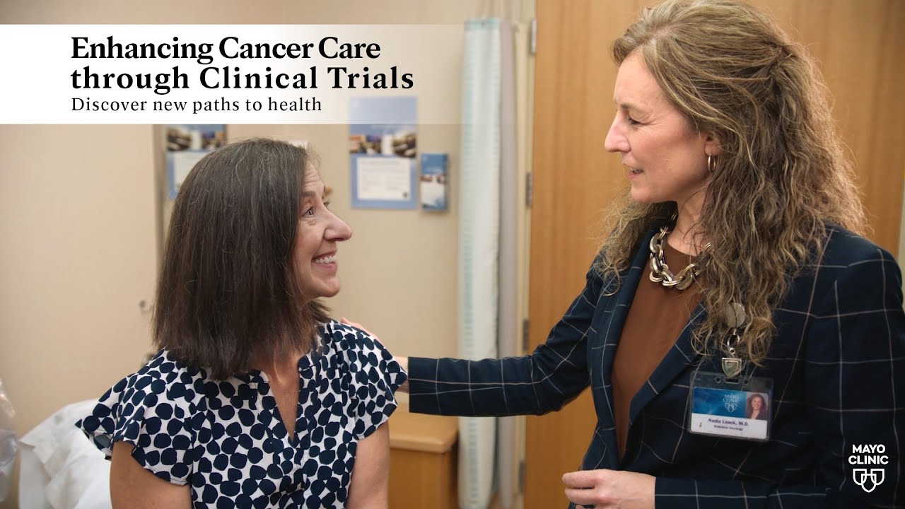 Enhancing Cancer Care through Clinical Trials at Mayo Clinic - YouTube