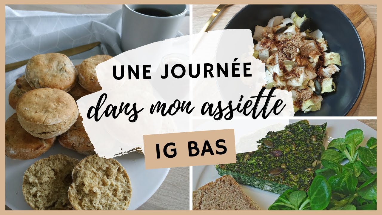 🍴Une journée dans mon assiette IG bas : idées de repas healthy et recettes équilibrées IG bas
