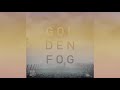 Frank garvi  golden fog official audio