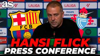 Full PRESS CONFERENCE with Hansi FLICK following BARCELONA 1-0 CELTA Lamine YAMAL raises concerns