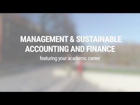Start your academic career: Master in Management & Sustainable Accounting and Finance