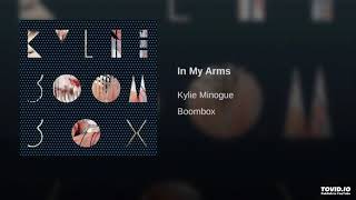 Video thumbnail of "Kylie Minogue - In My Arms"