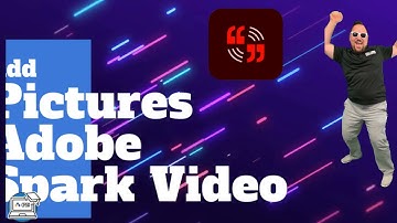Add Pictures in Adobe Spark Video