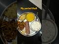 Nutrition Ep: My Period Lunch Thali #shortsfeed