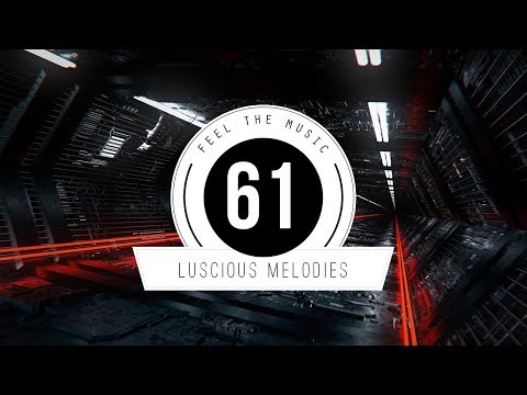 ★ Luscious Melodies 61 ★