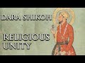 Dara Shikoh & The Meeting of Islam & Hinduism