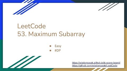 【每日一题】LeetCode 53. Maximum Subarray