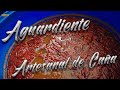 Como se hace: Aguardiente Artesanal de caña