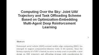 Computing Over the Sky Joint UAV Trajectory and Task Offloading Scheme Based on Optimization Embeddi