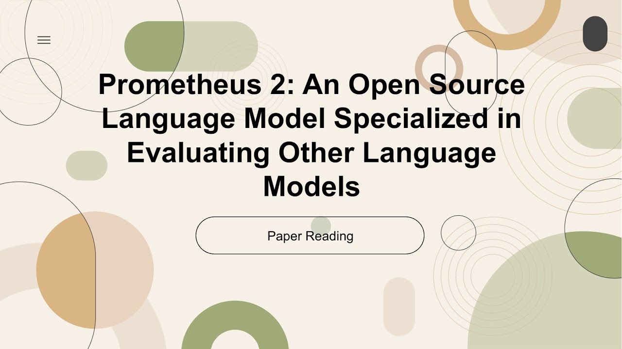 [2024 Best AI Paper] Prometheus 2: An Open Source Language Model ...