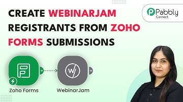 How to Create WebinarJam Registrants from Zoho Forms Submissions