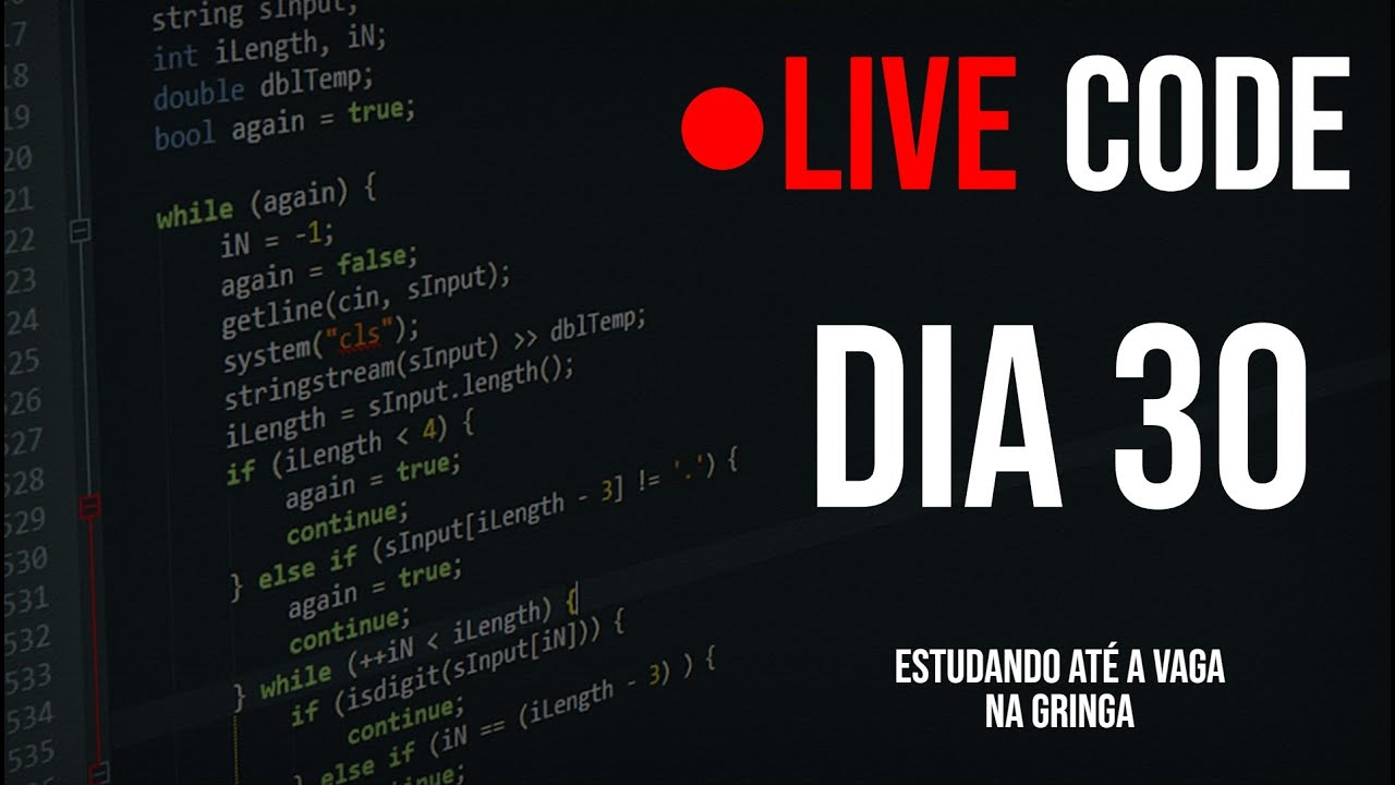 🔴LIVE CODE JavaScript: Dia 30 Até a Vaga na Gringa | Live Progamando! 🚀 ...